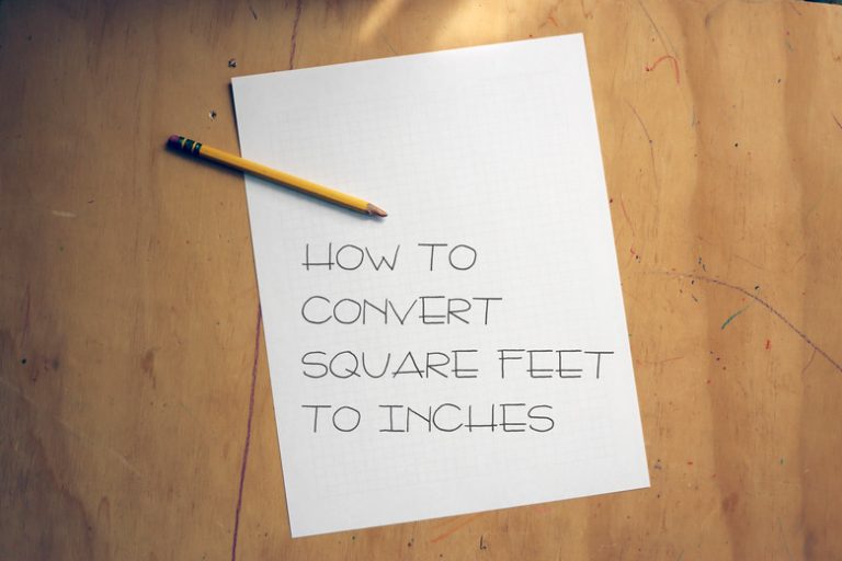 Converting Square Feet to Inches